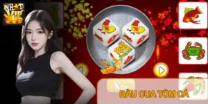 Bầu Cua Tôm Cá Nhatvip – Luật Chơi Và Cách Đặt Cược